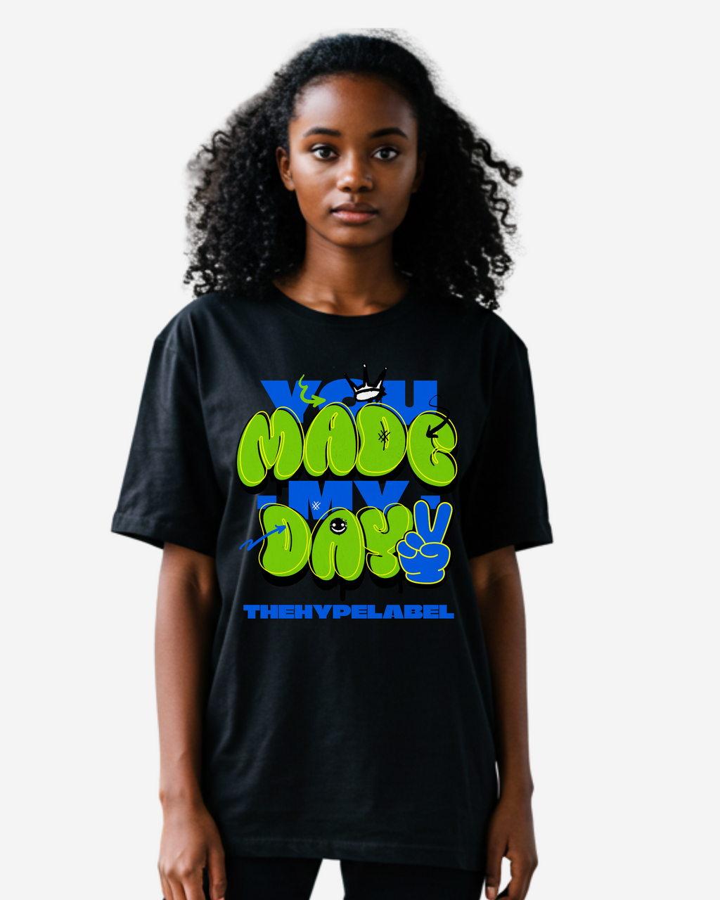 You Made My Day Women's Oversized T-Shirt